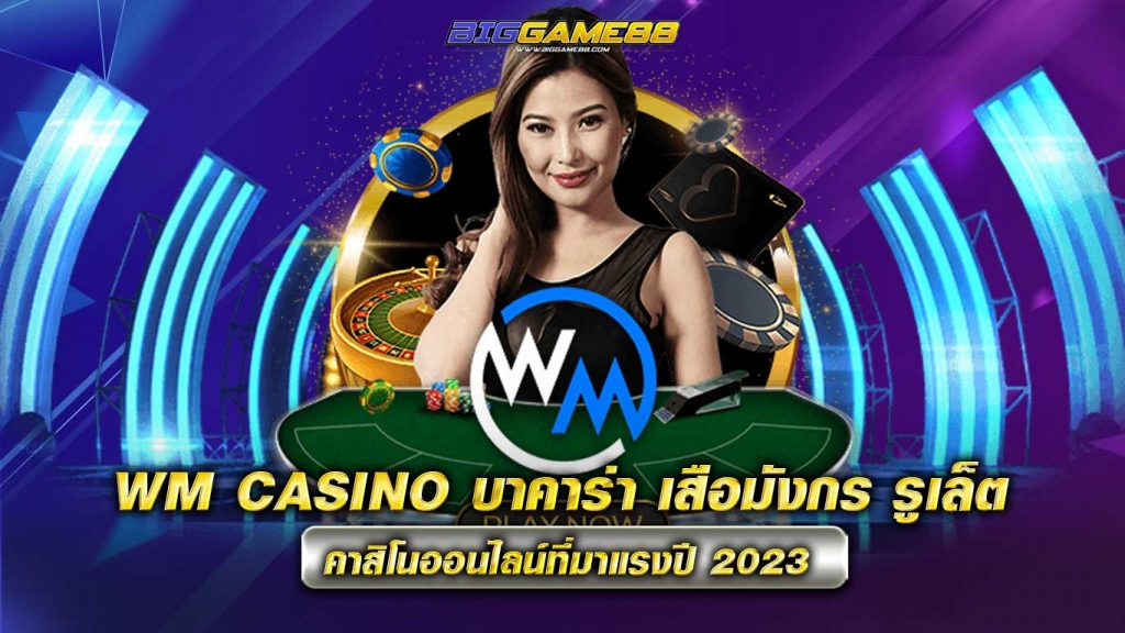 WM CASINO